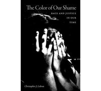 The Color Of Our Shame