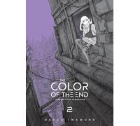 The Color of the End: Mission in the Apocalypse, Vol. 2
