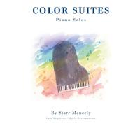 The Color Suites: Piano Solos - Late Beginner / Early Intermediate