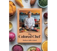 The colored chef: Cooking for her secret lover