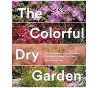 The Colorful Dry Garden