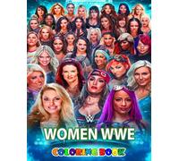 The Coloring Book Womens Sporty: Coloring Pages with all of your favorite Womens Wrestling superstars