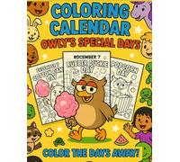 The Coloring Calendar: Color the Days Away