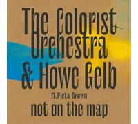 The Colorist Orchestra & Howe Gelb – Not On The Map – Vinyle LP