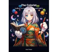 The Colorist: The Book That Remembers You (Inkwalker Book 3)