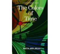 The Colors Of Time
