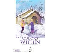 The Colors Within 3: Der bewegende Manga zum Anime-Film von Naoko Yamada - mit farbenfrohen Aquarell-Illustrationen im schicken Großformat!
