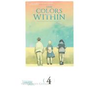 The Colors Within 4: Der bewegende Manga zum Anime-Film von Naoko Yamada - mit farbenfrohen Aquarell-Illustrationen im schicken Großformat!