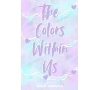 The Colors Within Us