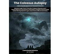 The Colossus Autopsy: A Mature D&D 5e One-Shot Adventure for 2-3 Level 2 Characters