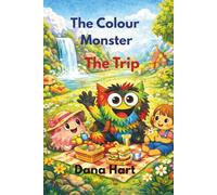 The Colour Monster: The Trip
