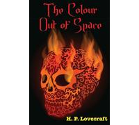 The Colour Out Of Space