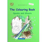 The Colouring Book: BROCKHAUSEN Book Vol. 1. Spooks and Ghosts. 4-99 years. Explorers