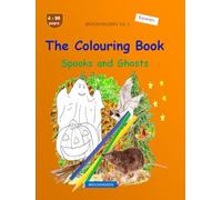 The Colouring Book: BROCKHAUSEN Book Vol. 1. Spooks and Ghosts. 4-99 years. Explorers