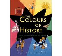 The Colours of History by Clive Gifford Unknown (Auteur)