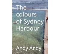 The colours of Sydney Harbour