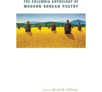 The Columbia Anthology Of Modern Korean Poetry