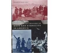 The Columbia Documentary History of Race and Ethnicity in America Ronald H. Bayor (Auteur)