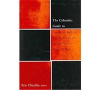 The Columbia Guide To American Indian Literatures Of The United States Since 1945, The Columbia Guides to Literature Since 1945 Eric Cheyfitz (Auteur)