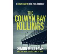 The Colwyn Bay Killings: A Snowdonia Murder Mystery