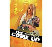 The Come Up
