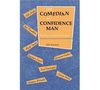 The Comedian as Confidence Man by Will Kaufman Unknown (Auteur)