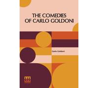 The Comedies Of Carlo Goldoni