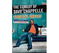 The Comedy Of Dave Chappelle