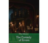 The Comedy of Errors