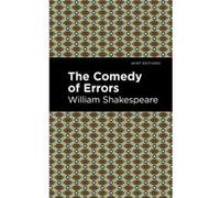 The Comedy of Errors by William Shakespeare William Shakespeare (Auteur)