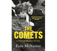 The Comets: Collected Short Fiction