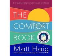 The Comfort Book Matt Haig (Auteur)