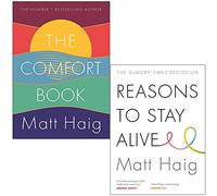 The Comfort Book & Reasons to Stay Alive By Matt Haig 2 Books Collection Set