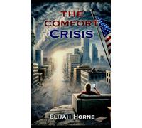 The Comfort Crisis