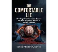 The Comfortable Lie: How Cognitive Dissonance Became the Most Dangerous Weapon of the 21st Century