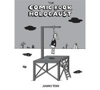 The Comic Book Holocaust