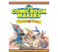 The Comic Book Makers Jim Simon, Joe Simon (Auteur)