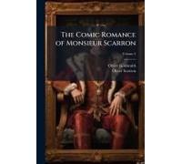 The Comic Romance Of Monsieur Scarron