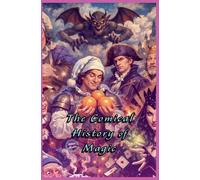 The Comical History of Magic
