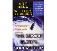 The Coming Global Superstorm