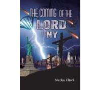 The Coming Of The Lord In Ny Paperback Book By Nicolas Claret