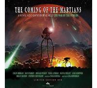 The Coming of the Martians: A Faithful Audio Adaptation of H. G. Wells' The War of the Worlds [Special]