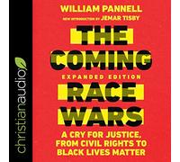 The Coming Race Wars (édition étendue) : Un cri pour la Justice, des Droits civils aux Vies Noires comptent [Import]