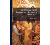 The Commander's Emergency Response Program