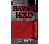 The Commanders: The Havens Hold Series