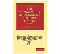 The Commentary Of Origen On S. John's Gospel