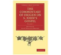 The Commentary Of Origen On S. John's Gospel