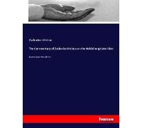 The Commentary Of Zacharias Ursinus On The Heidelberg Catechism