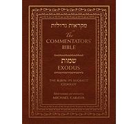 The Commentator's Bible: The Jps Miqra'ot Gedolot: Exodus (1)