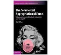 The Commercial Appropriation Of Fame